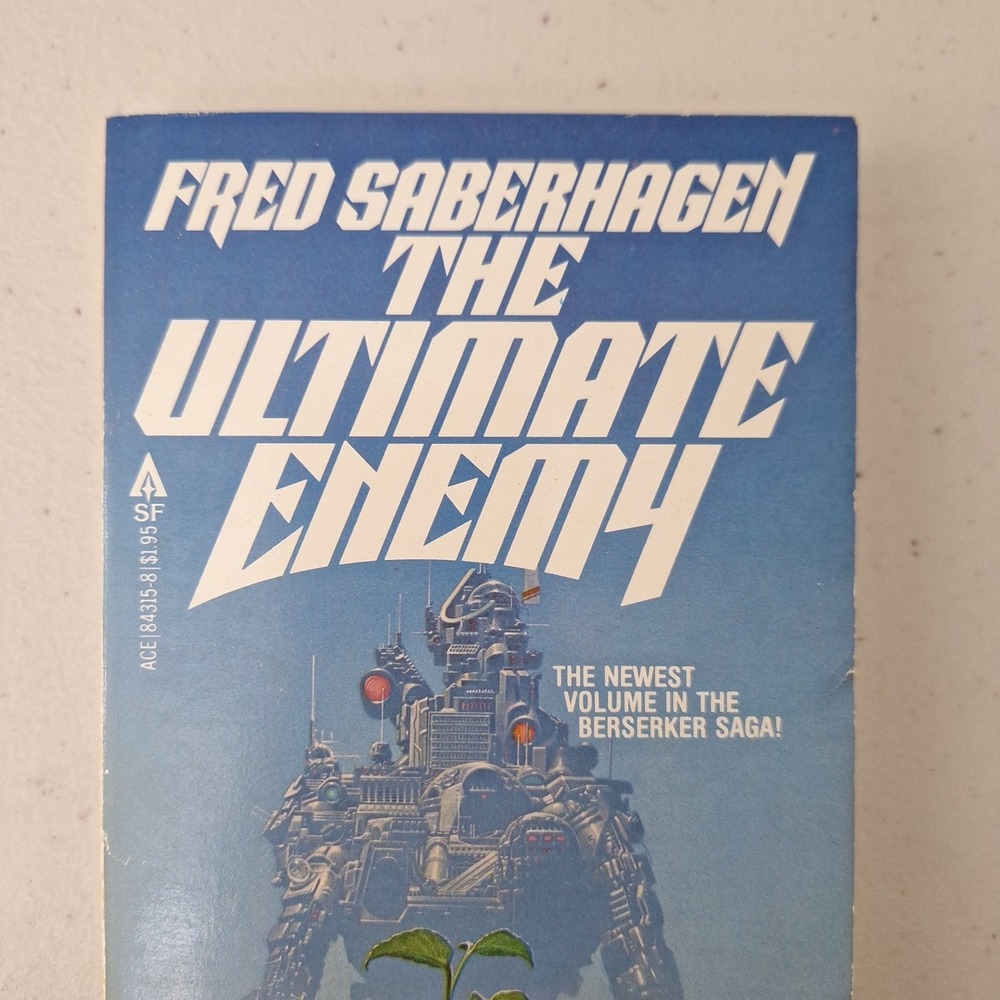 1979 THE ULTIMATE ENEMY by Fred Saberhagen VG 1st Ace SF Paperback - Picture 3 of 6
